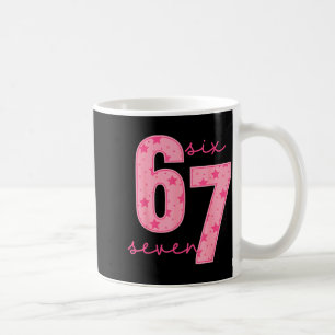 Funny Six Seven 6 7 Meme Gen Alpha Slang Men Women Coffee Mug