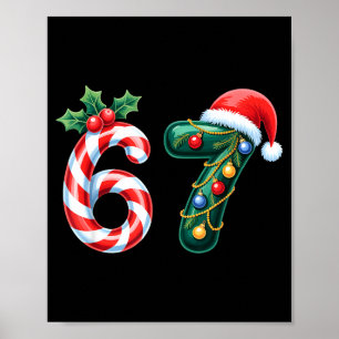 Funny Six Seven 6 7 Meme Saying Humor 67 Christmas Poster