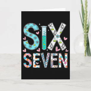 Funny Six Seven 6 7 Meme Science Teacher Men Women Card