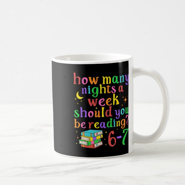Funny Six Seven 6 7 Meme Teacher Design Reading 6- Coffee Mug (Right)
