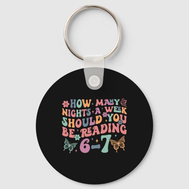 Funny Six Seven 6 7 Meme Teacher Design Reading 6- Key Ring (Front)