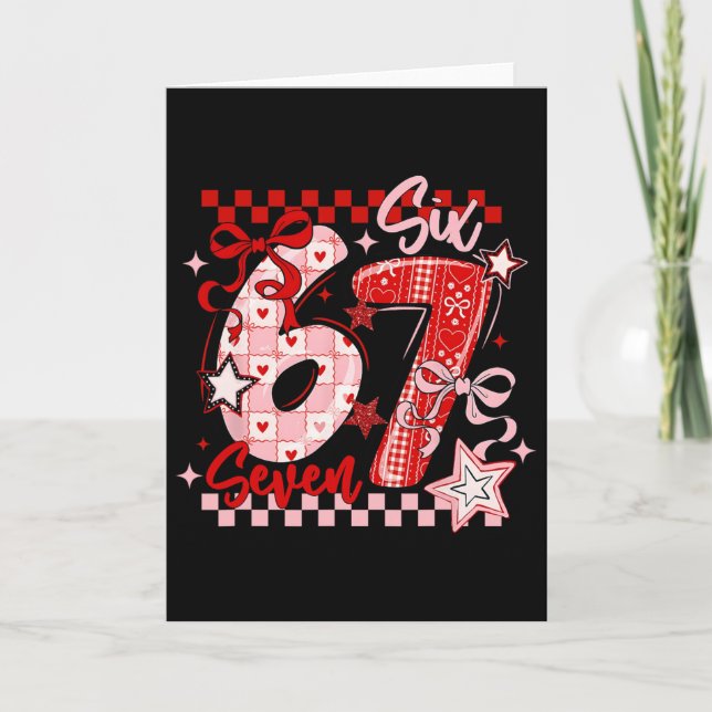 Funny Six Seven 6 7 Meme Valentine Girl  Card (Front)