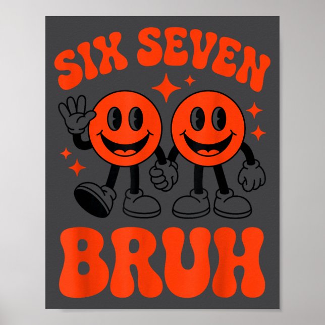 Funny Six Seven 6 7 Meme Valentine Hearts Valentin Poster (Front)