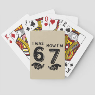 Funny Six Seven Birthday Meme 6 7 Years Old Bday Playing Cards