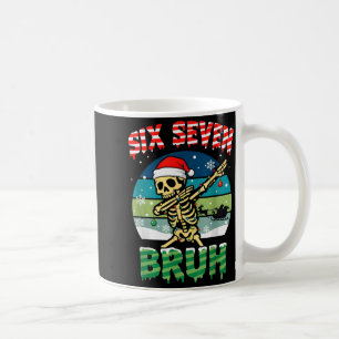 Funny Six Seven Bruh 67 Christmas Holiday Women Ki Coffee Mug
