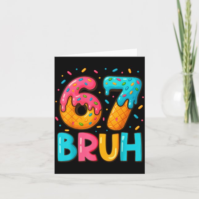 Funny Six Seven Bruh 67 Ice Cream Drip Men Boys Ki Card (Front)
