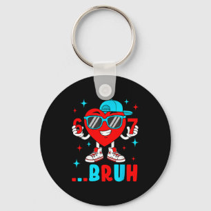 Funny Six Seven Bruh 67 Meme Heart Valentines Day Key Ring