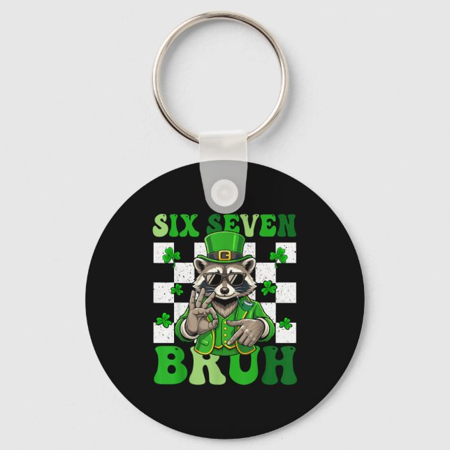 Funny six seven bruh racoon st patricks day 67 key ring (Front)