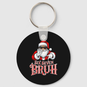Funny Six Seven Bruh Santa Meme Christmas 67 Key Ring