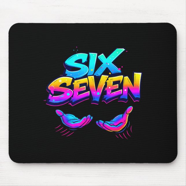 Funny Six Seven Design Graphic 67 6 7 Meme Hands G Mouse Pad (Front)