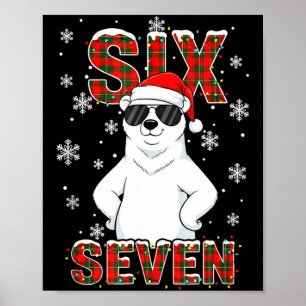 Funny Six Seven Lar Bear Christmas 67 Santa Hat Wi Poster