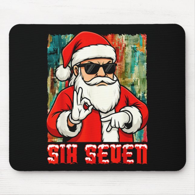 Funny Six Seven Meme Christmas Cool Santa Saying 6 Mouse Pad (Front)