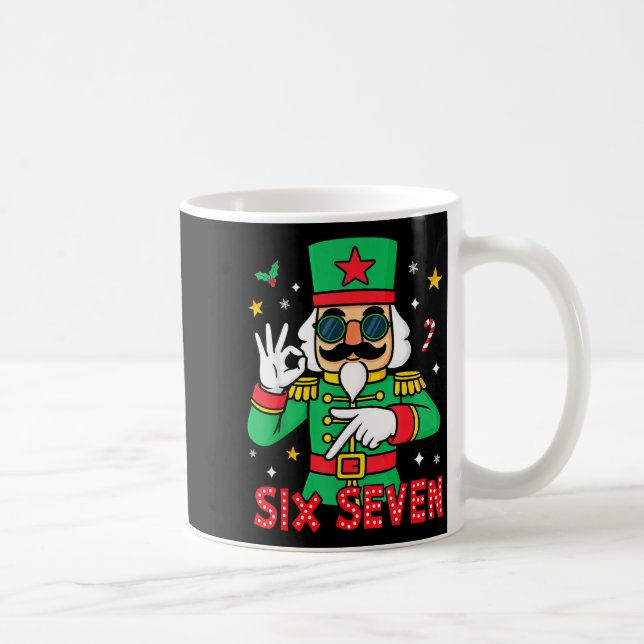 Funny Six Seven Meme Christmas Nutcracker Saying 6 Coffee Mug (Right)