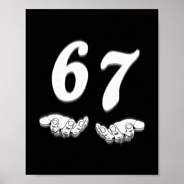 Funny Six Seven Meme Hands Gesture Gen Alpha Slang Poster (Front)