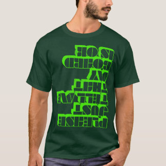 Funny Skateboarder product Please Just Tell Me My T-Shirt
