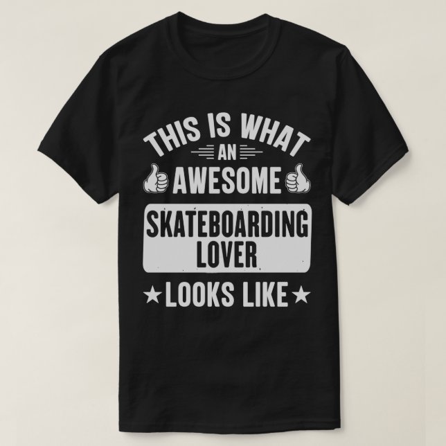 Funny Skateboarding  T-Shirt (Design Front)