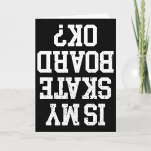Funny Skater And Skate Design For Skateboarder Ska Card