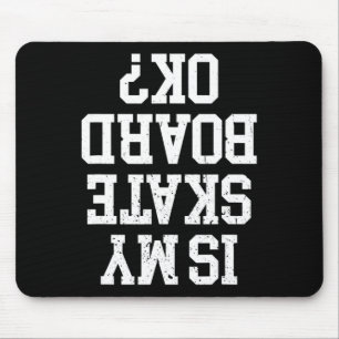 Funny Skater And Skate Design For Skateboarder Ska Mouse Pad