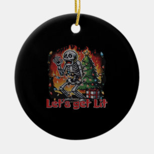 Funny Skeleton Christmas Let's Get Lit Classic Ceramic Ornament