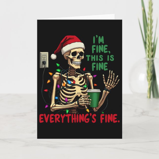 Funny Skeleton Christmas Lights I'm Fine Everythin Card (Front)