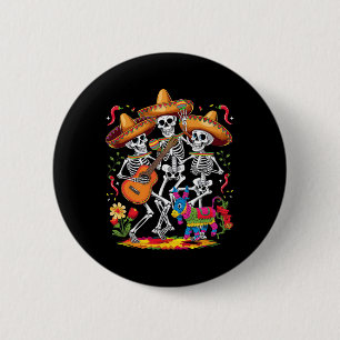 Funny Skeleton Cinco De Mayo Fiesta Mexican Festiv 6 Cm Round Badge
