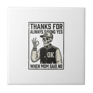 Funny Skeleton Dad Saying Yes Vintage Shirt Design Ceramic Tile