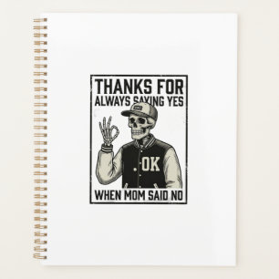 Funny Skeleton Dad Saying Yes Vintage Shirt Design Planner