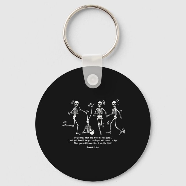 Funny Skeleton Dancing Dry Bones Come Alive Hallow Key Ring (Front)
