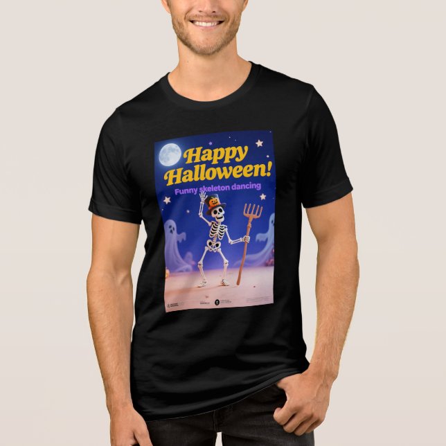 Funny Skeleton Dancing with "Happy Halloween" Bann Tri-Blend Shirt (Front)