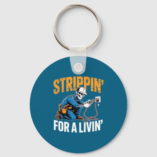 Funny Skeleton Electrician N For A Livin Long Slee Key Ring (Front)