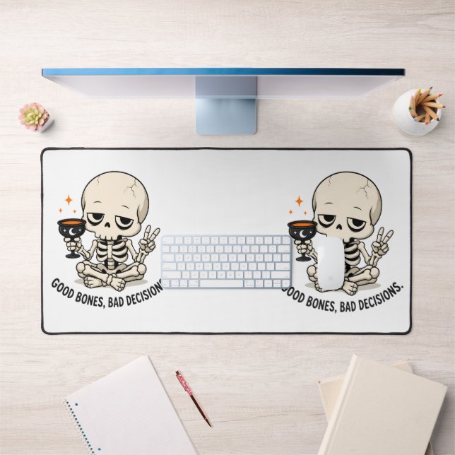 Funny Skeleton Good Bones Bad Decisions Halloween  Desk Mat (Office 1)