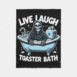 Funny Skeleton Halloween Live Laugh Toaster Th Des Fleece Blanket