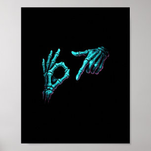 Funny Skeleton Hand Meme 67 Gen Alpha Halloween Si Poster
