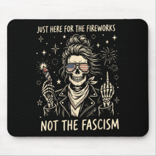Funny Skeleton Here For The Fireworks Not The Mouse Pad