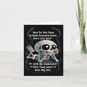 Funny Skeleton How Do You Sleep At Night Underwear Card
