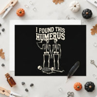 Funny Skeleton Humerus Halloween Party