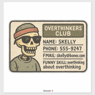 Funny Skeleton ID – Overthinkers Club Membership 