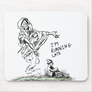 Funny Skeleton I'm Running Late Mouse Pad