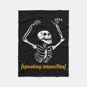 Funny Skeleton Meme Spooking Intensifies Spooky Fleece Blanket