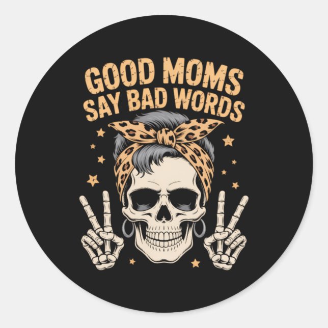 Funny Skeleton Messy Bun Mum Classic Round Sticker (Front)