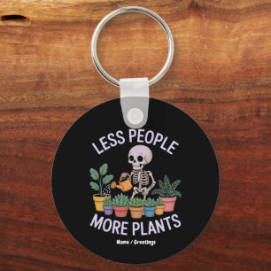 Funny Skeleton More Plants Less People Halloween Key Ring