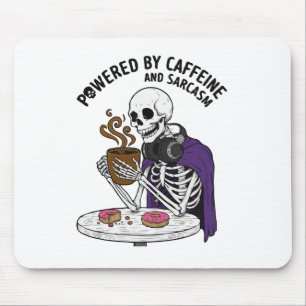Funny Skeleton   Powered by Caffeine and Sarcasm Mouse Pad