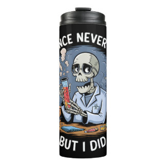 Funny Skeleton Scientist Design Thermal Tumbler