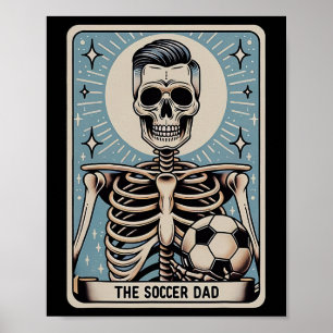 Funny Skeleton Soccer Dad Tarot Card Halloween Spo Poster