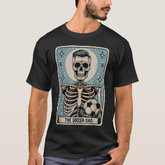 Funny Skeleton Soccer Dad Tarot Card Halloween T-Shirt