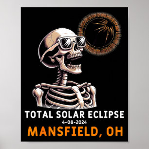 Funny Skeleton Solar Eclipse Mansfield Ohio Poster