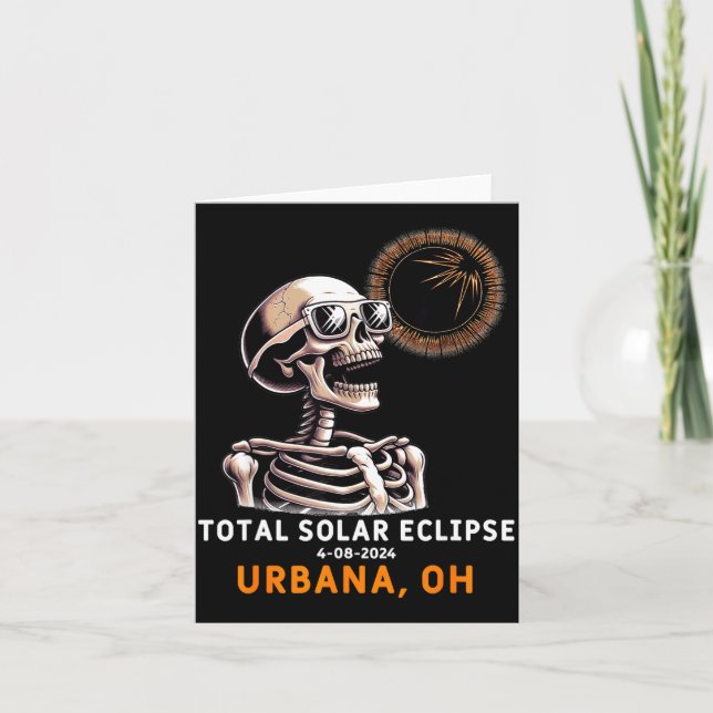 Funny Skeleton Solar Eclipse Urbana Ohio Card (Front)