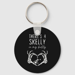 Funny Skeleton Theres Skelly In My Belly Pregnant  Key Ring