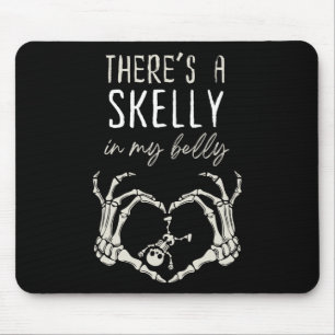 Funny Skeleton There's Skelly In My Belly Pregnant Mouse Pad