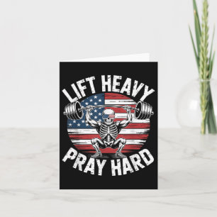 Funny Skeleton Us Flag Lift Heavy Pray Hard Gym Ch Card